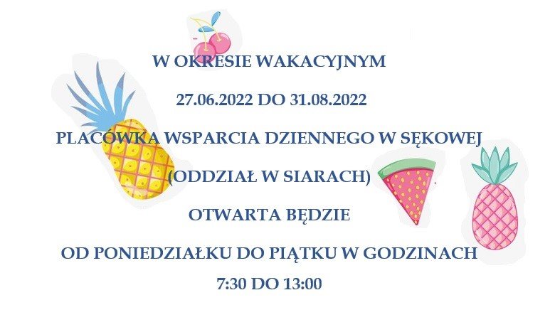 Godziny otwarcia Placówki Wsparcia Dziennego w Siarach