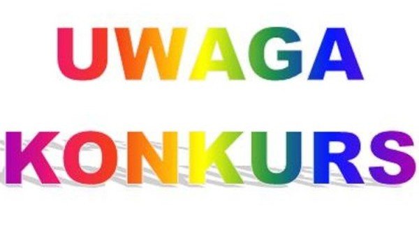 Uwaga konkurs!